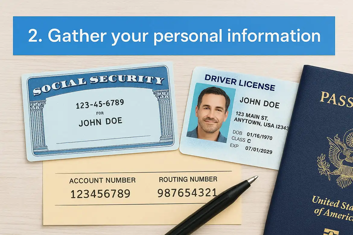 2. Gather your personal information