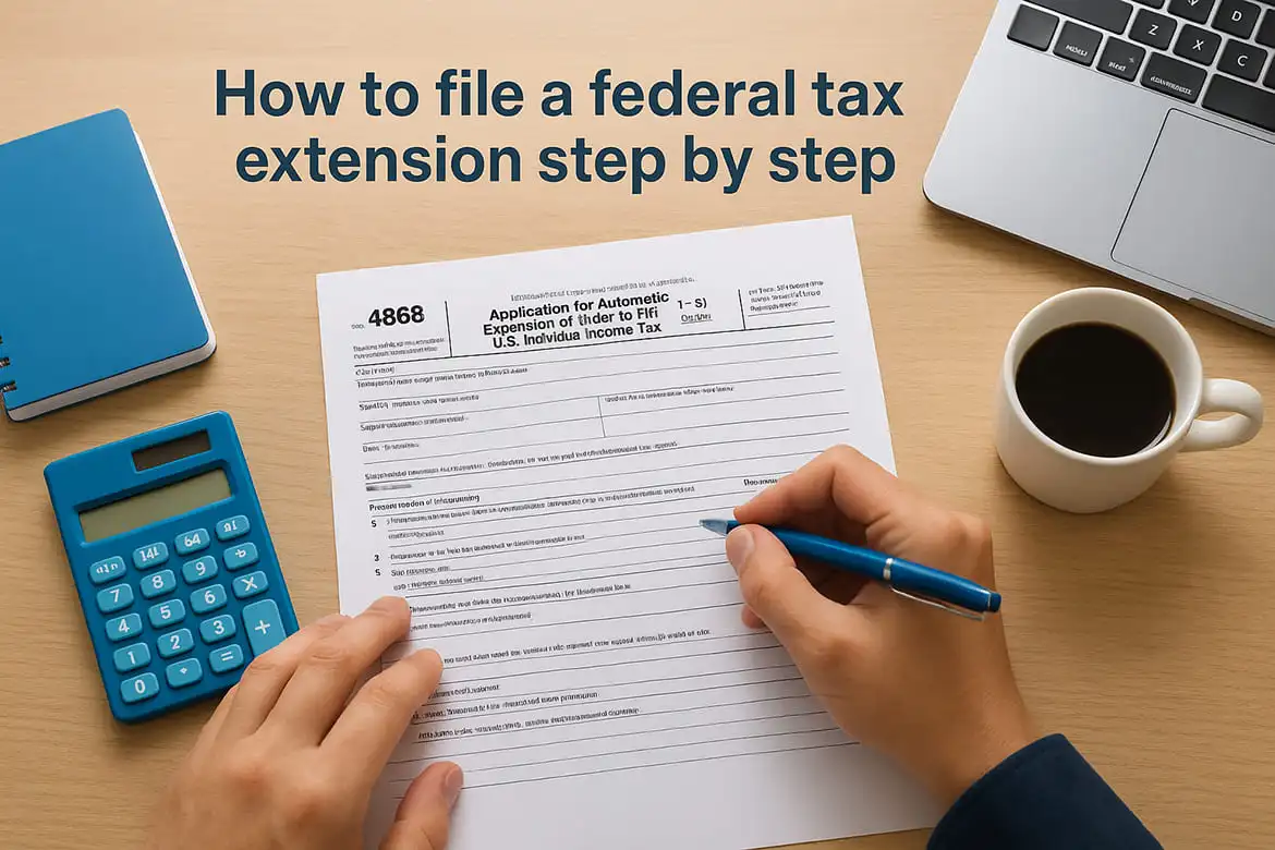 How to file a federal tax extension step by step