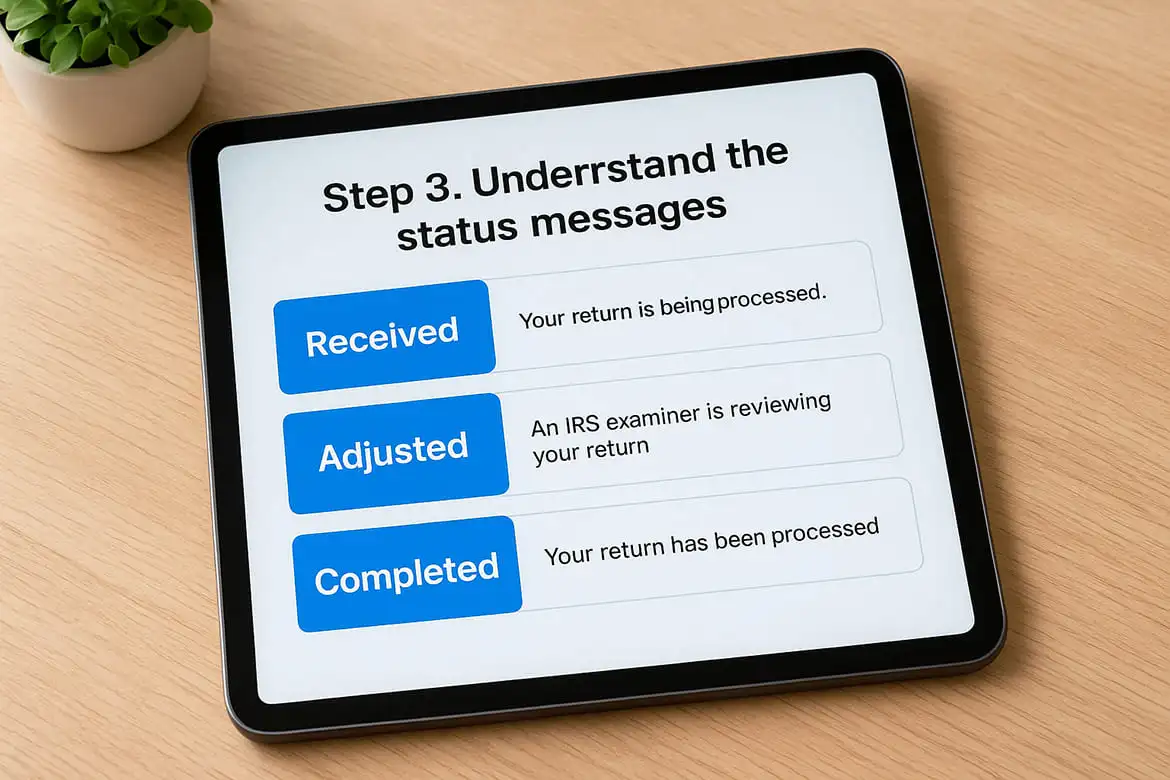 Step 3. Understand the status messages