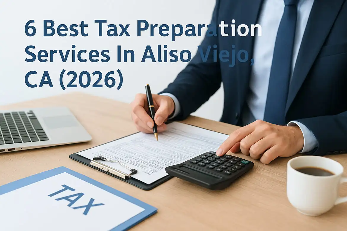 Tax Preparation Services In Aliso Viejo