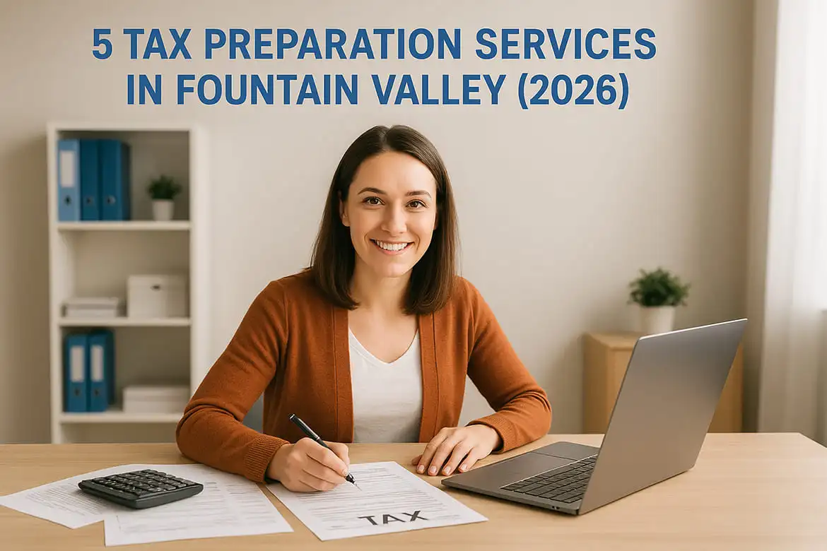 Tax Preparation Services In Fountain Valley
