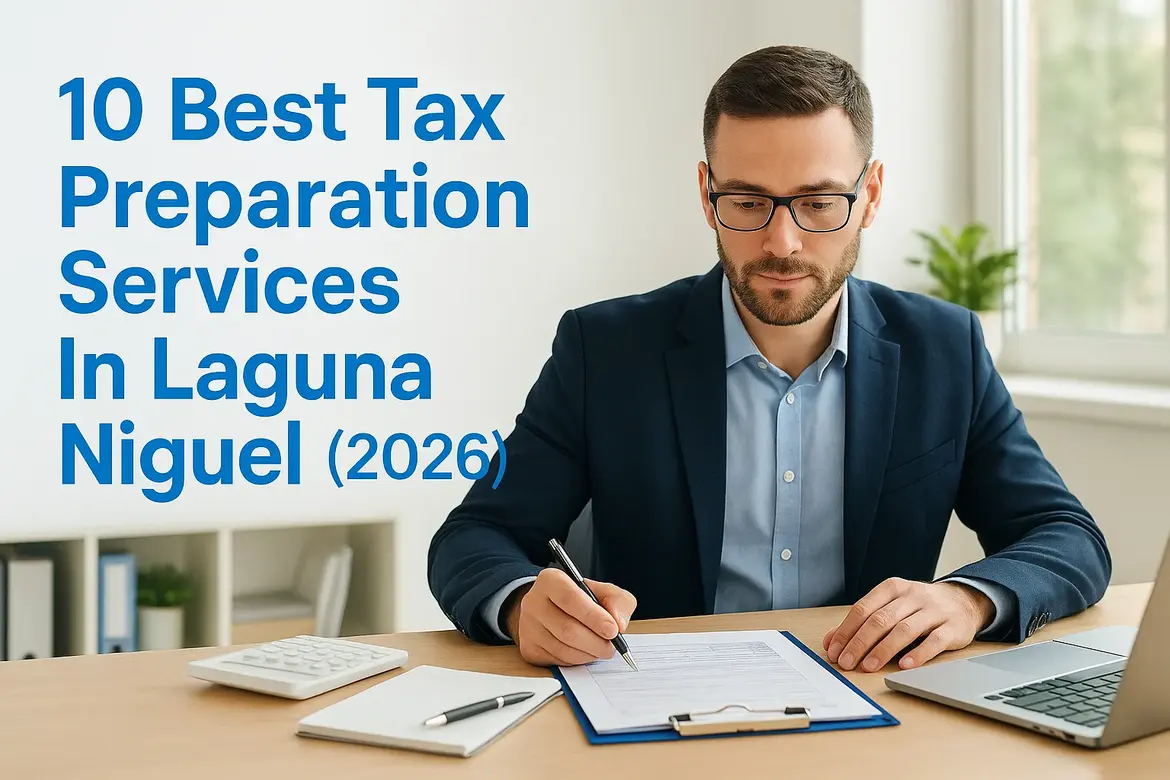 Tax Preparation Services In Laguna Niguel