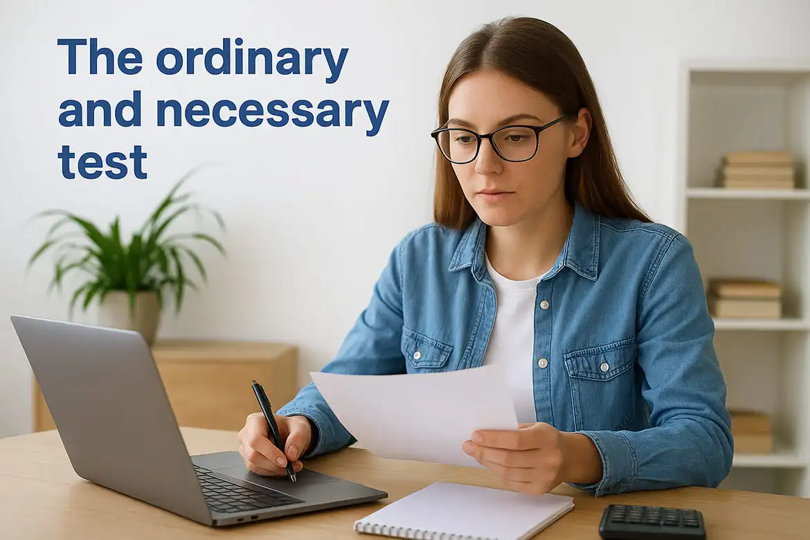The ordinary and necessary test